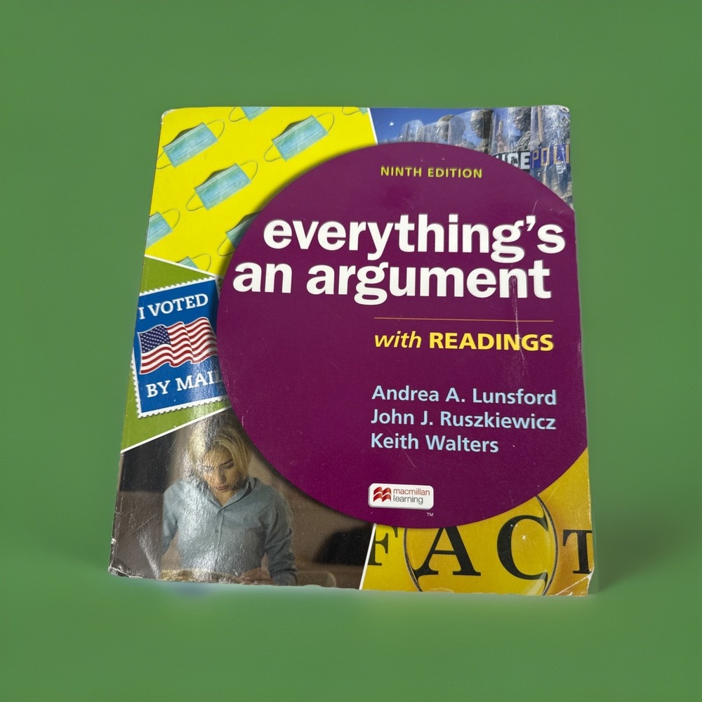 Everything's an Argument with READINGS Ninth Edition Macmillan Learning